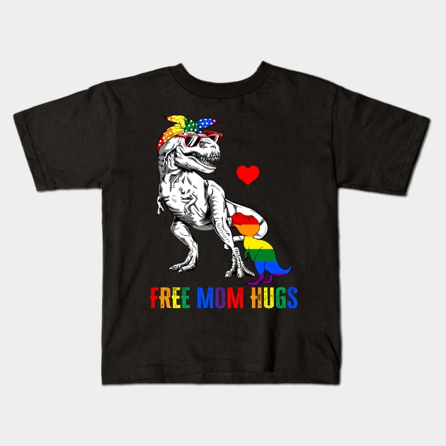 LGBT Free Mom Hugs Dinosaur Rex Mamasaurus Ally Rainbow Flag Kids T-Shirt by webster